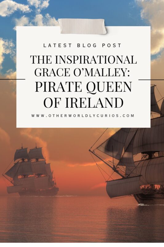 Pinterest The Inspirational Grace O'Malley Pirate Queen of Ireland